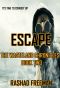 [The Doomsday Playbook 03] • Escape · the Wasteland Chronicles Book Two